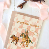 Go Get Em' Cowgirl Card