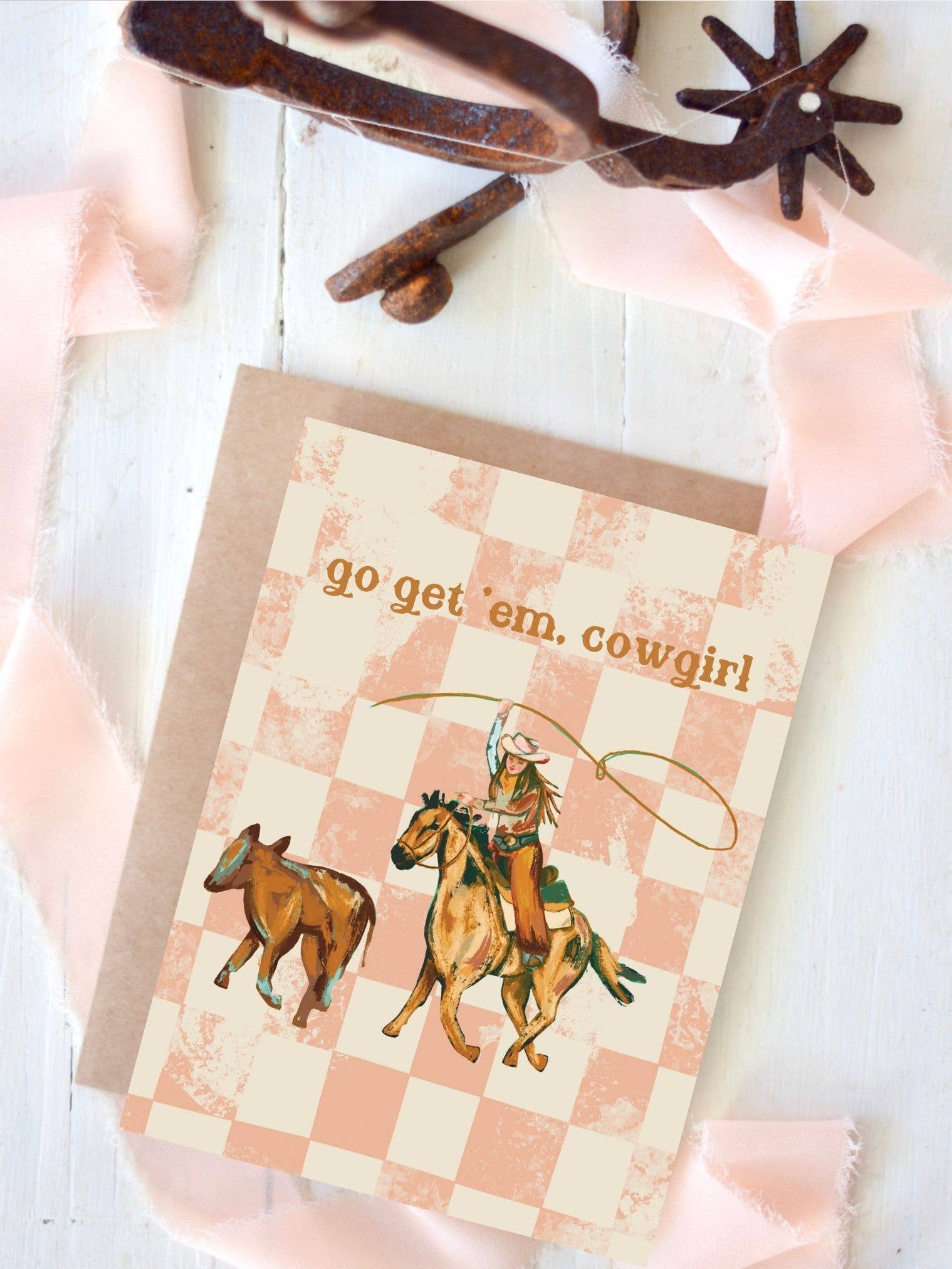 Go Get Em' Cowgirl Card