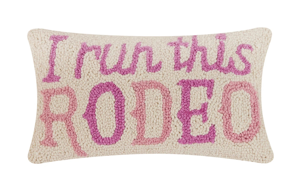 I Run This Rodeo Hook Pillow