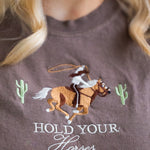 Hold Your Horses Embroidered T-Shirt