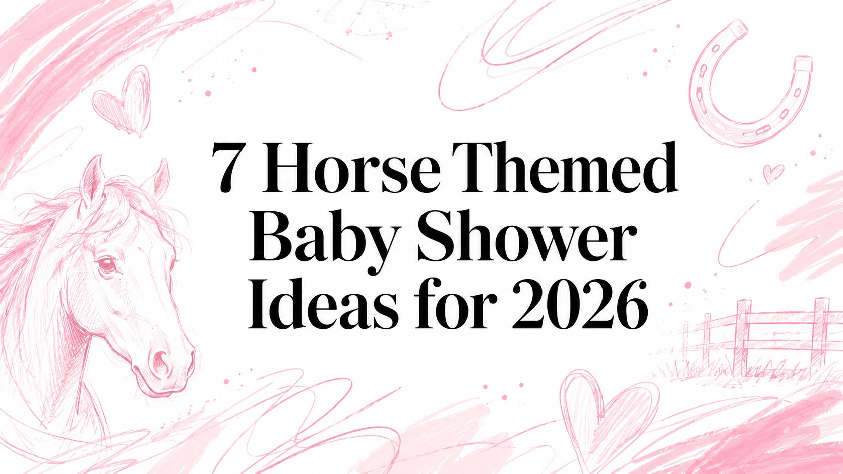 7 Horse Themed Baby Shower Ideas for 2026