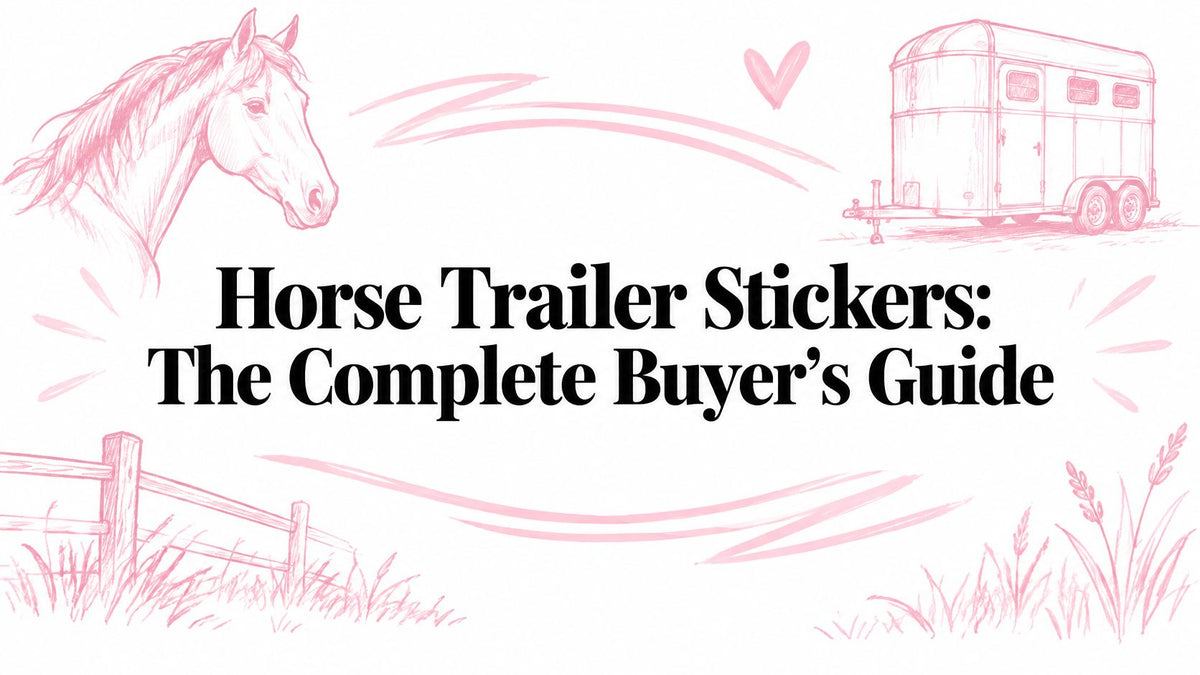 Horse Trailer Stickers: The Complete Buyer's Guide