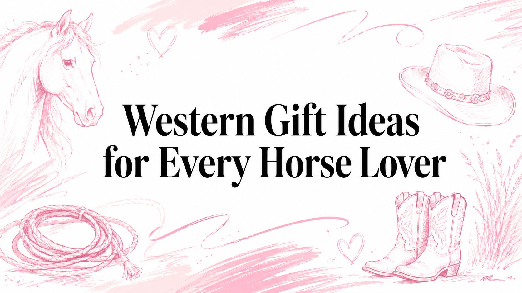 Western Gift Ideas for Every Horse Lover