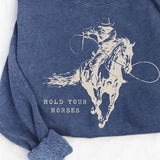 hold your horses sweatshirt (denim blue)