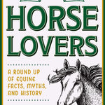 little book of lore for horse lovers