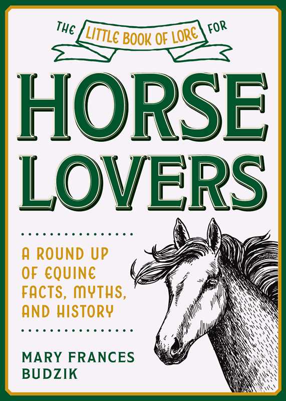 little book of lore for horse lovers