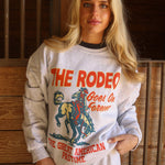 Rodeo Forever Sweatshirt