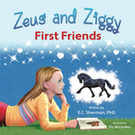 zeus and ziggy: first friends
