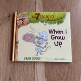 7 Habits of Happy Kids (Book 2) When I Grow Up - Bridle Up Hope Shop
