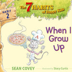 7 Habits of Happy Kids (Book 2) When I Grow Up - Bridle Up Hope Shop