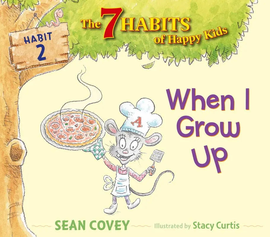 7 Habits of Happy Kids (Book 2) When I Grow Up - Bridle Up Hope Shop
