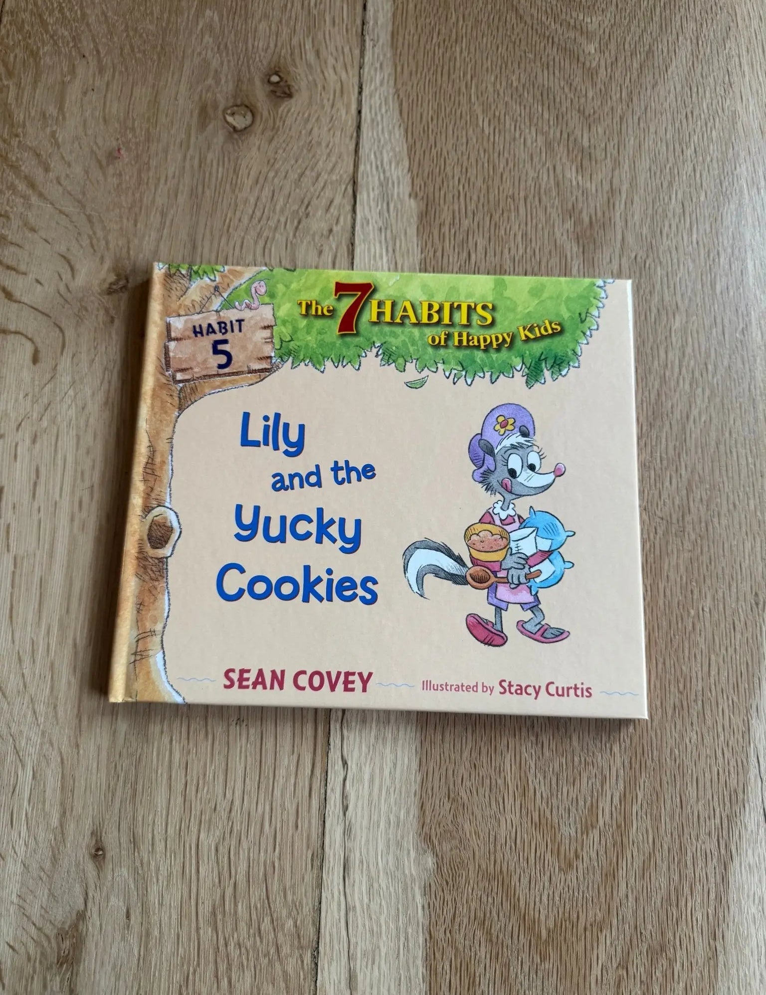 7 Habits of Happy Kids (Book 5) Lily and the Yucky Cookies - Bridle Up Hope Shop