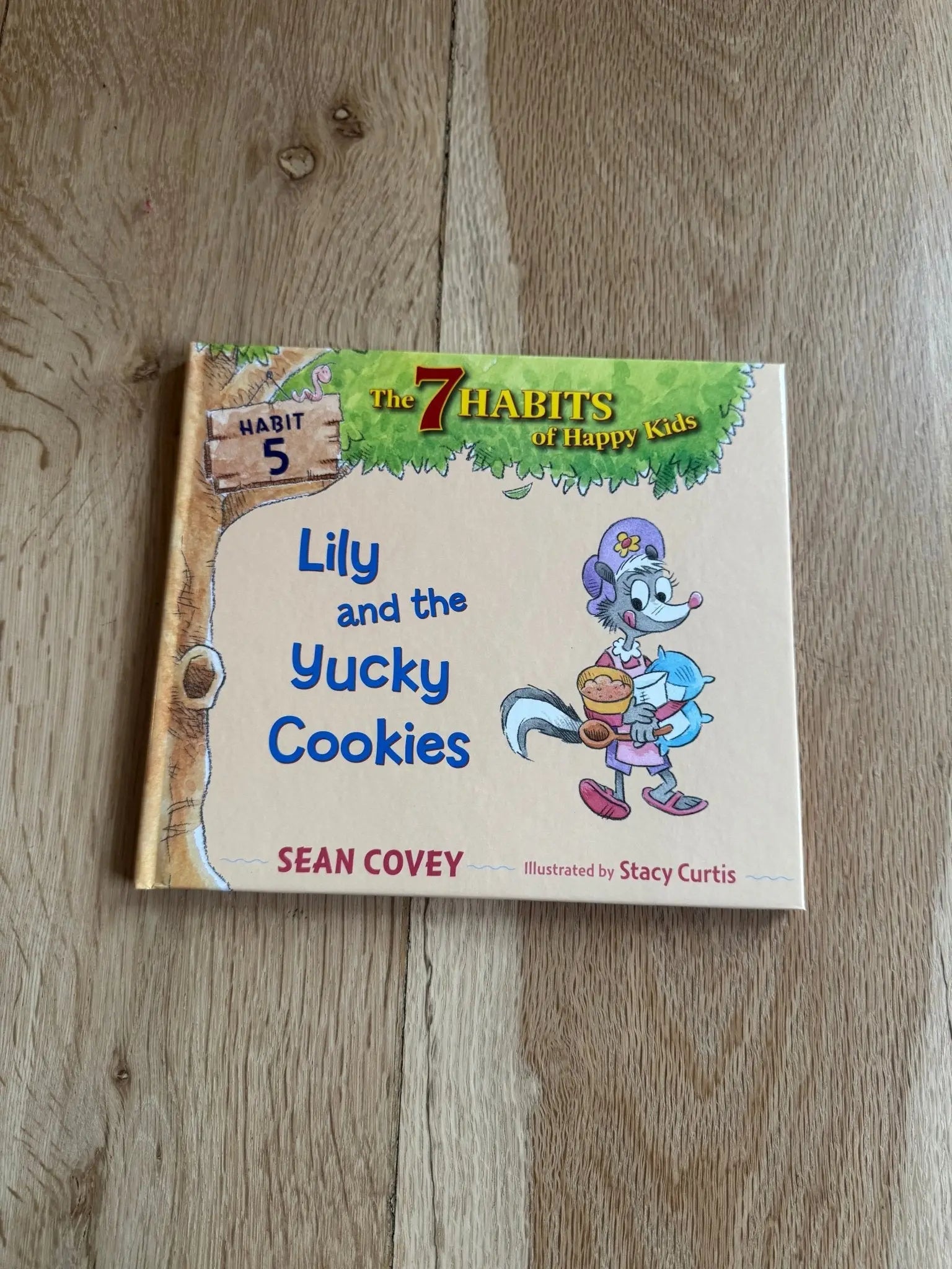 7 Habits of Happy Kids (Book 5) Lily and the Yucky Cookies - Bridle Up Hope Shop