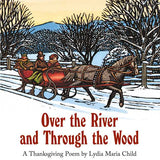 Over the River and Through the Wood