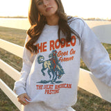 Rodeo Forever Sweatshirt