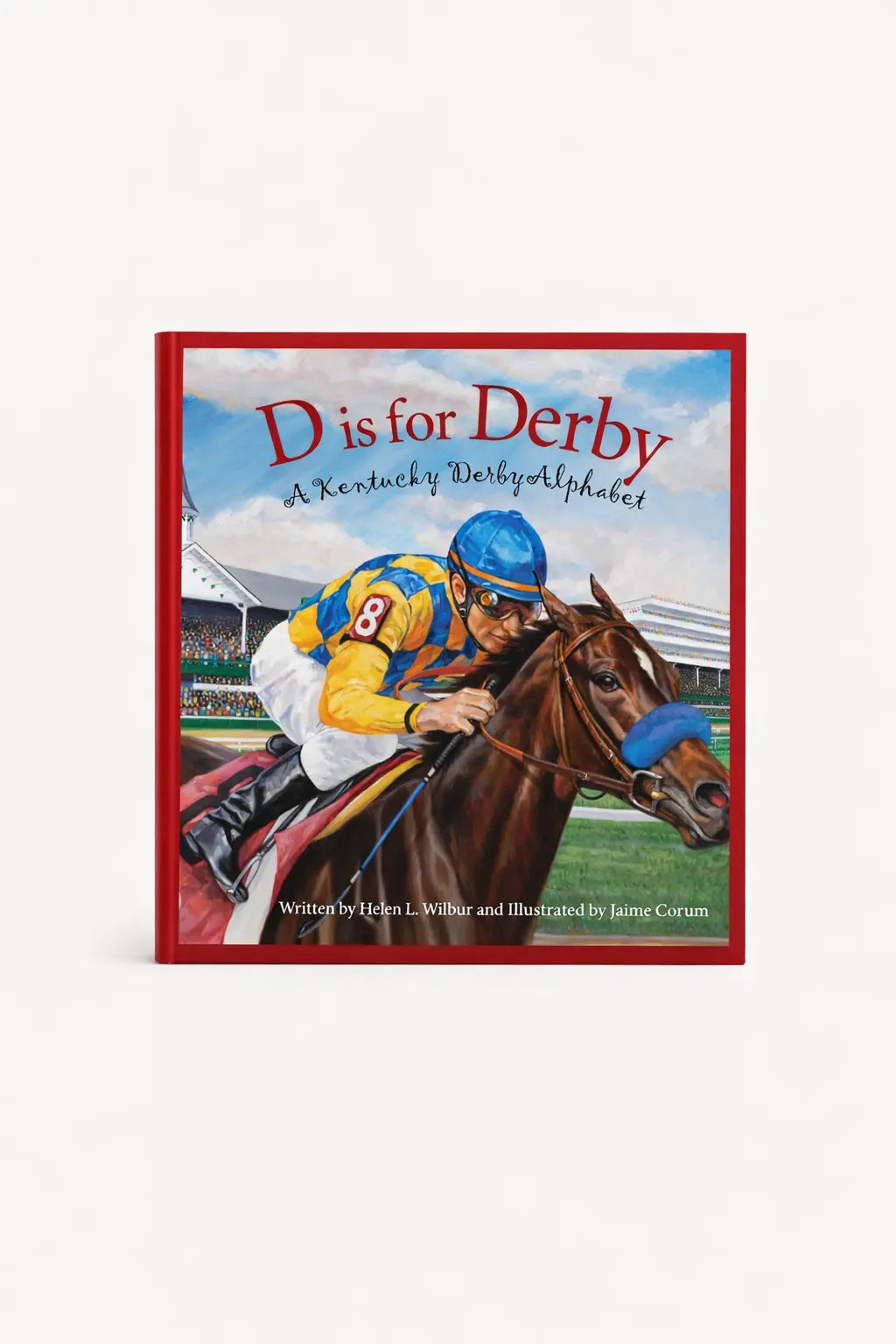 D is for Derby: A Kentucky Derby Alphabet Picture Book Faire - Sleeping Bear Press
