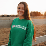 I Love Horses Sweatshirt (Green)