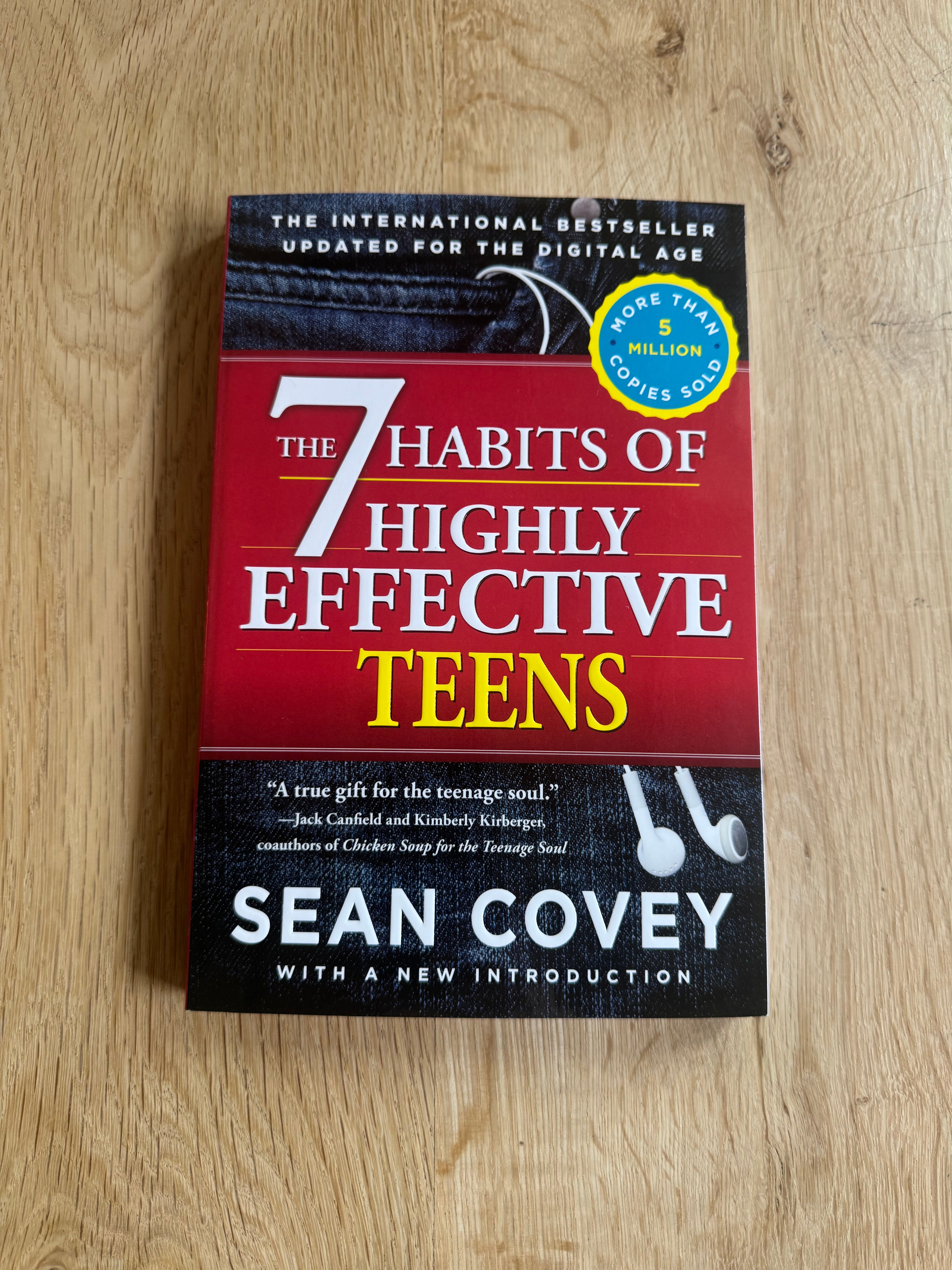 The 7 Habits of Highly Effective Teens