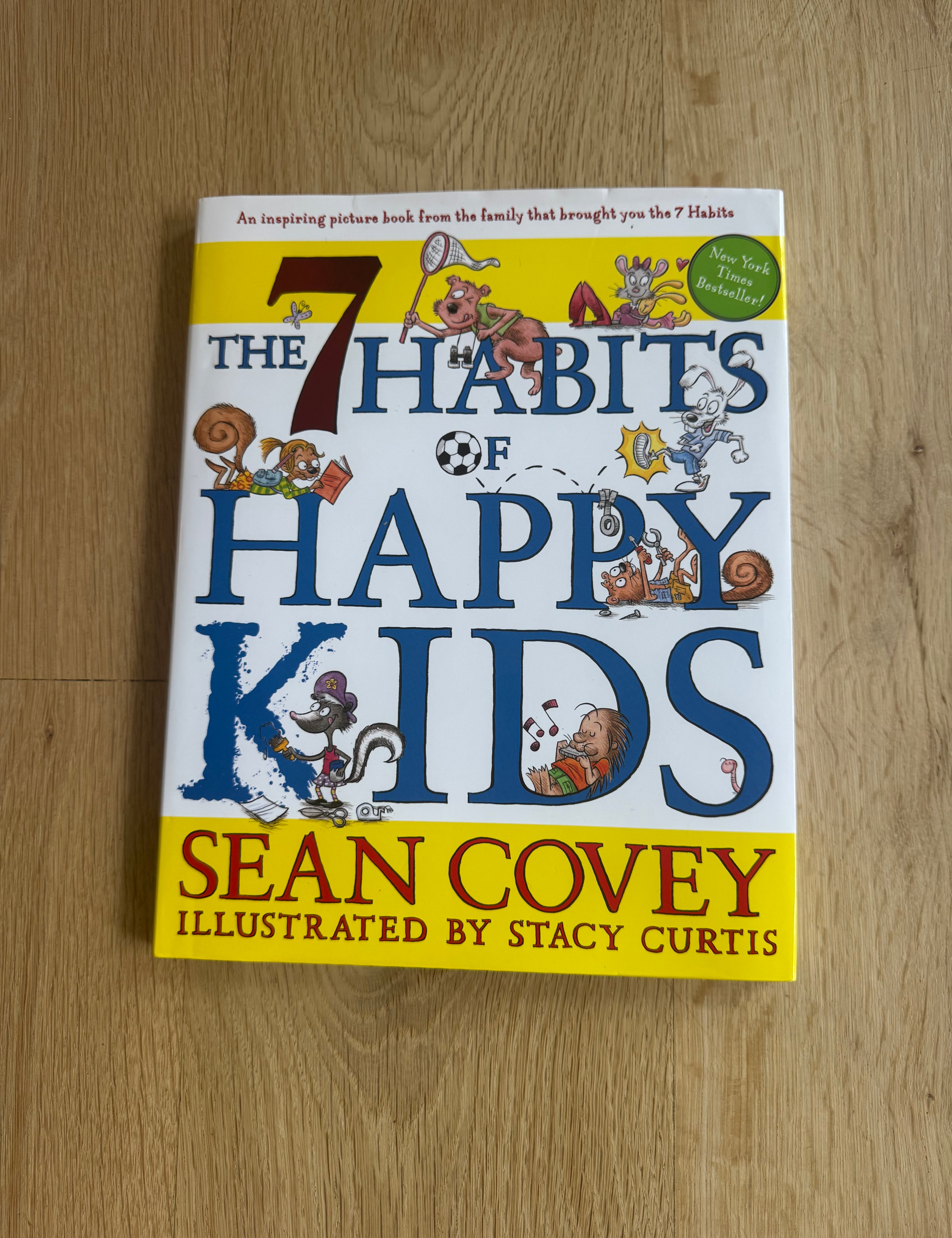 The 7 Habits of Happy Kids