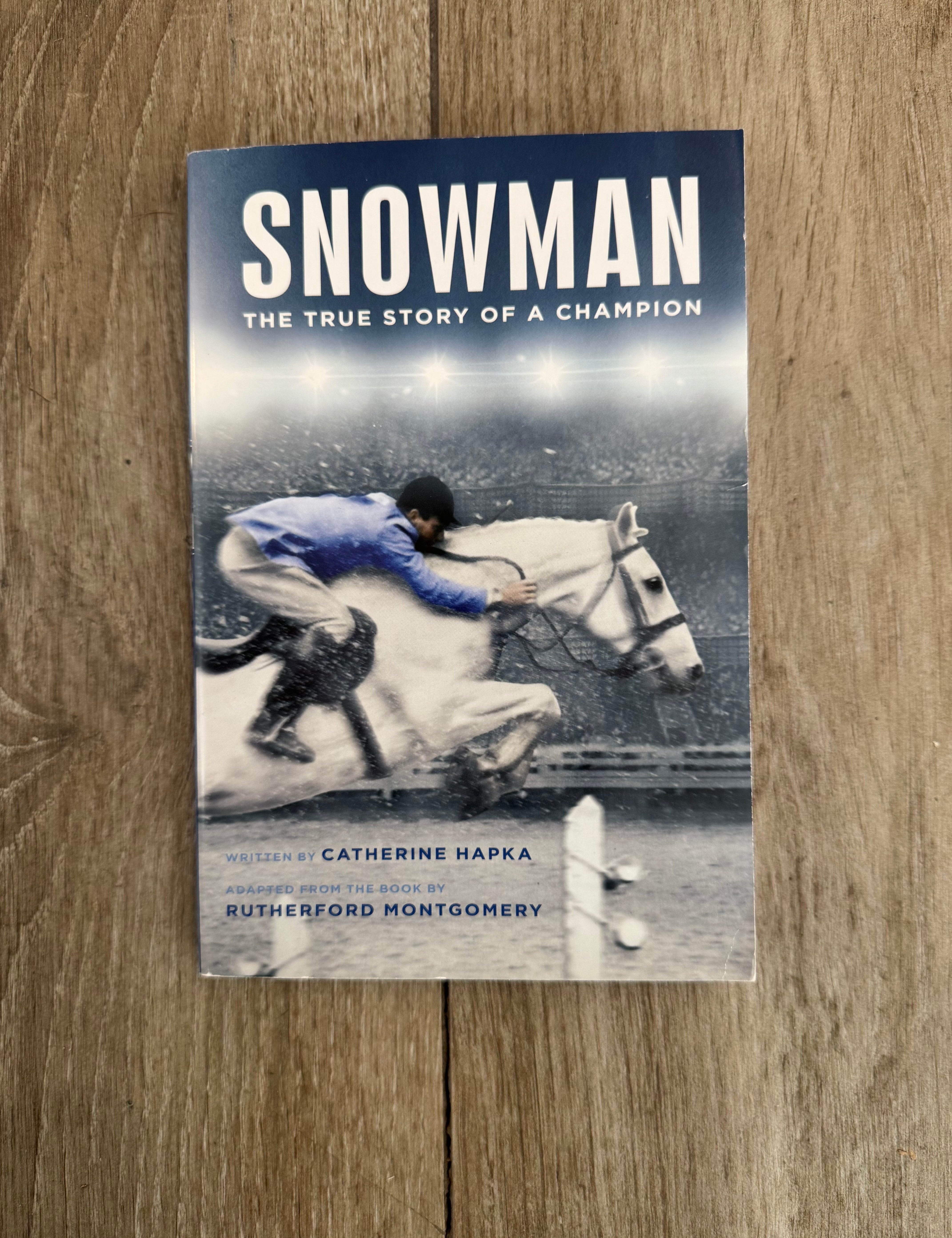 Snowman: The True Story of a Champion