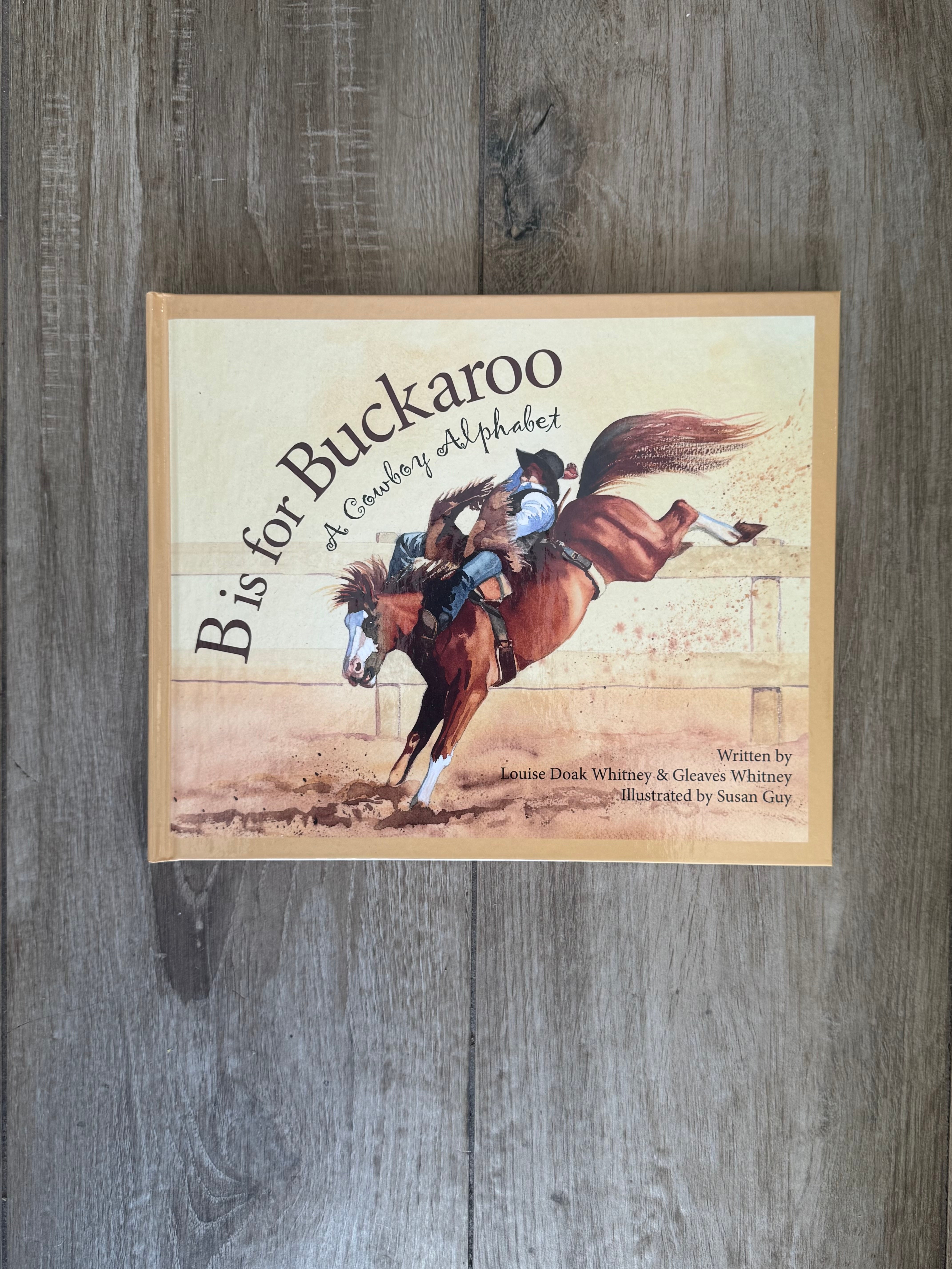 B is for Buckaroo