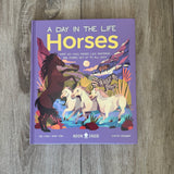 A Day In The Life of Horses