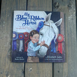 my blue ribbon horse