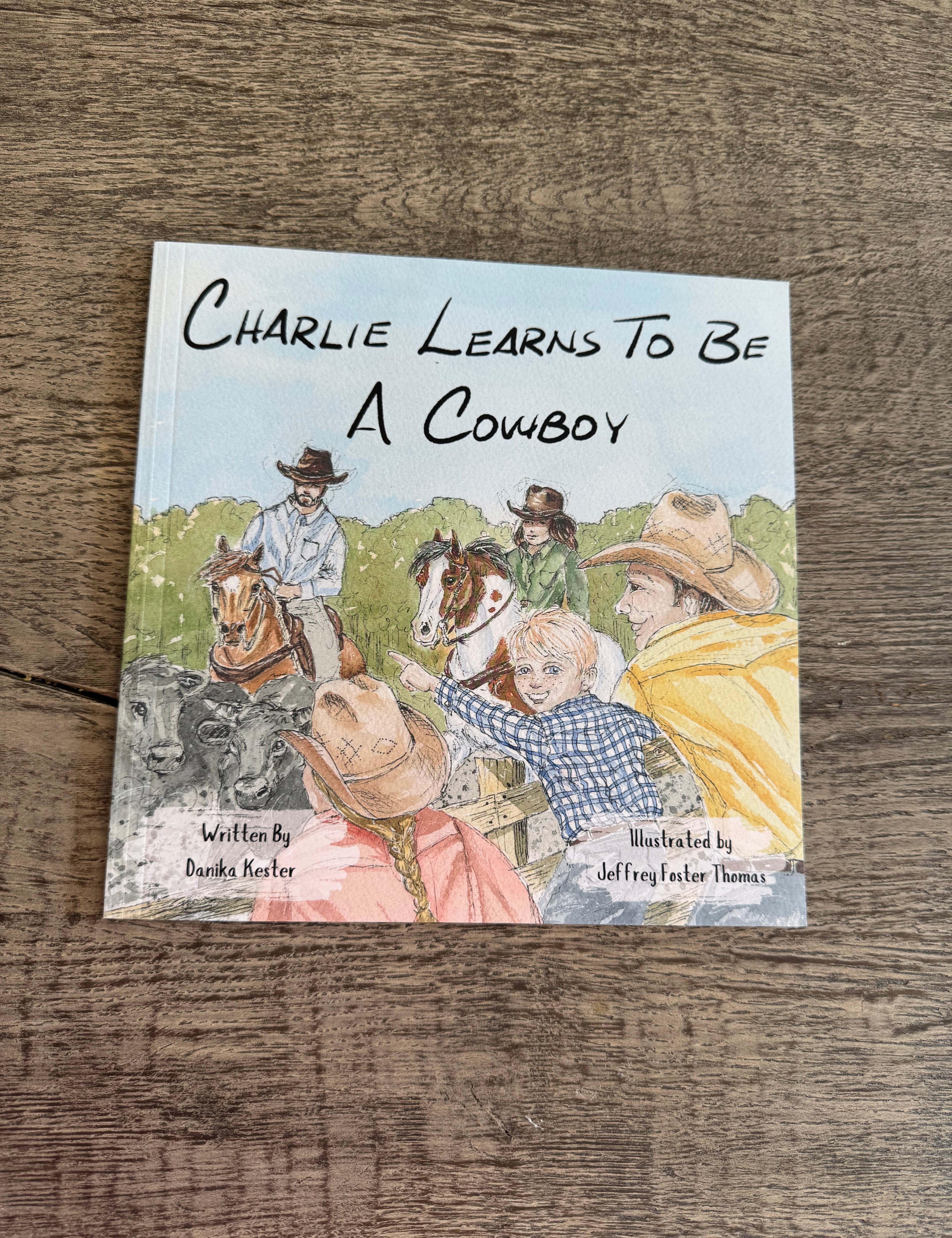 Charlie Learns To Be A Cowboy