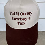 Put It On My Cowboy's Tab Hat