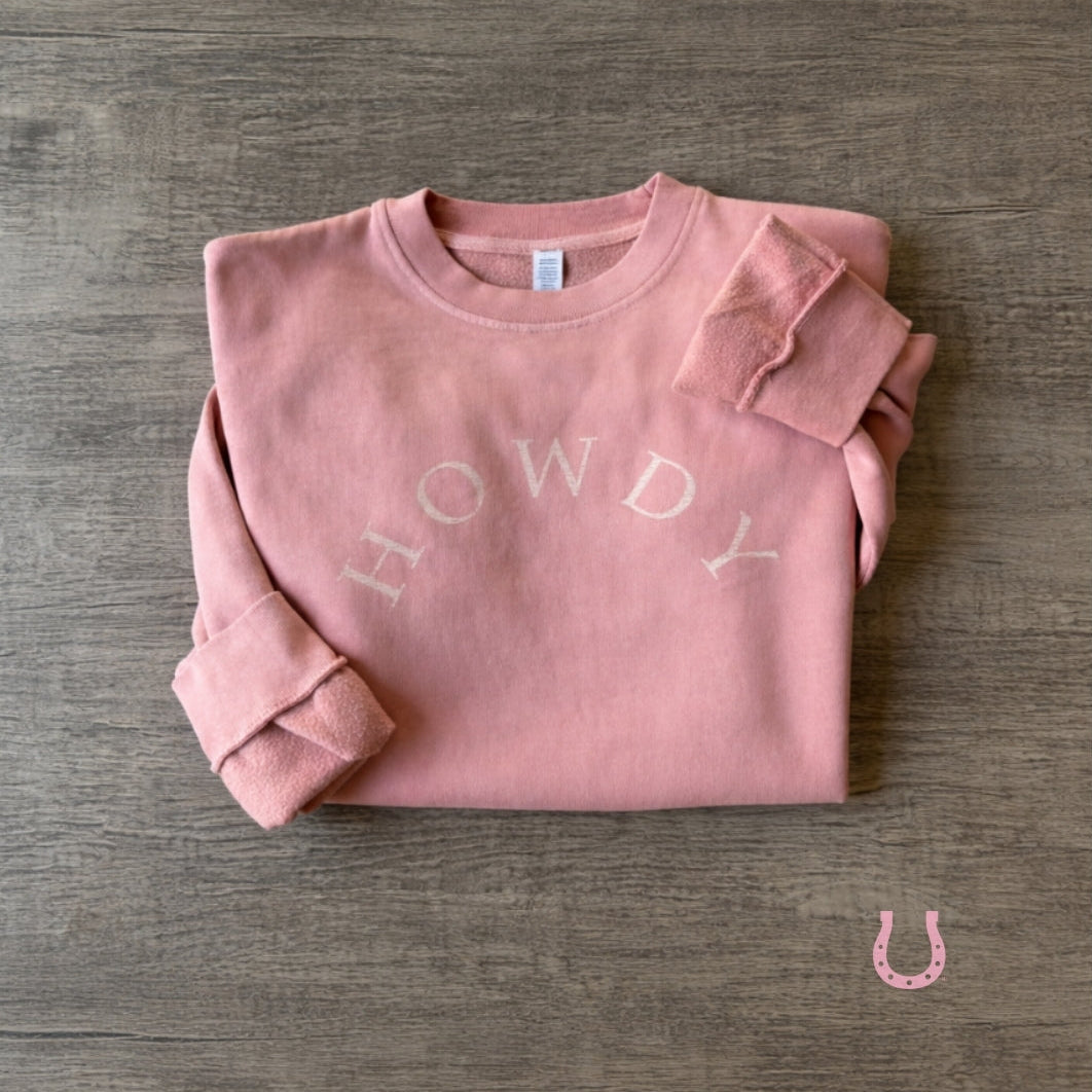 Howdy Vintage Rose Pigment-Dyed Sweatshirt
