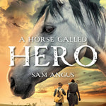 A Horse Called Hero - Bridle Up Hope Shop