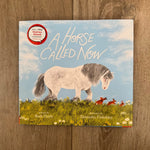 A Horse Called Now - Bridle Up Hope Shop
