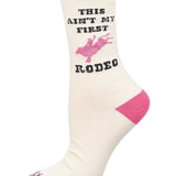 Ain't My First Rodeo Crew Socks