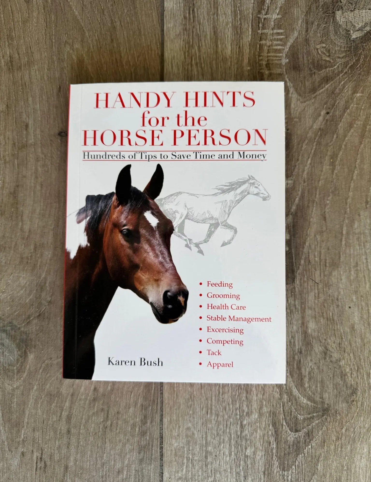 Handy Hints for the Horse Person - Bridle Up Hope Shop