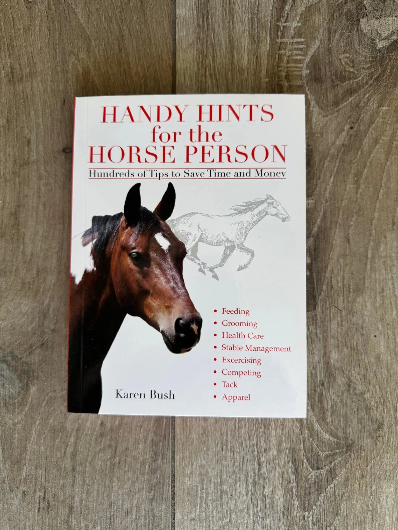 Handy Hints for the Horse Person - Bridle Up Hope Shop