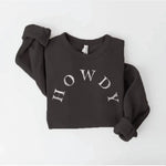 Howdy Sweatshirt (Black) - Bridle Up Hope Shop