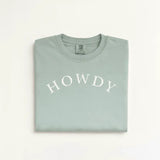 Howdy Washed T-Shirt (Sage) - Bridle Up Hope Shop