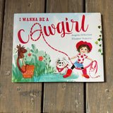 I Wanna Be a Cowgirl - Bridle Up Hope Shop