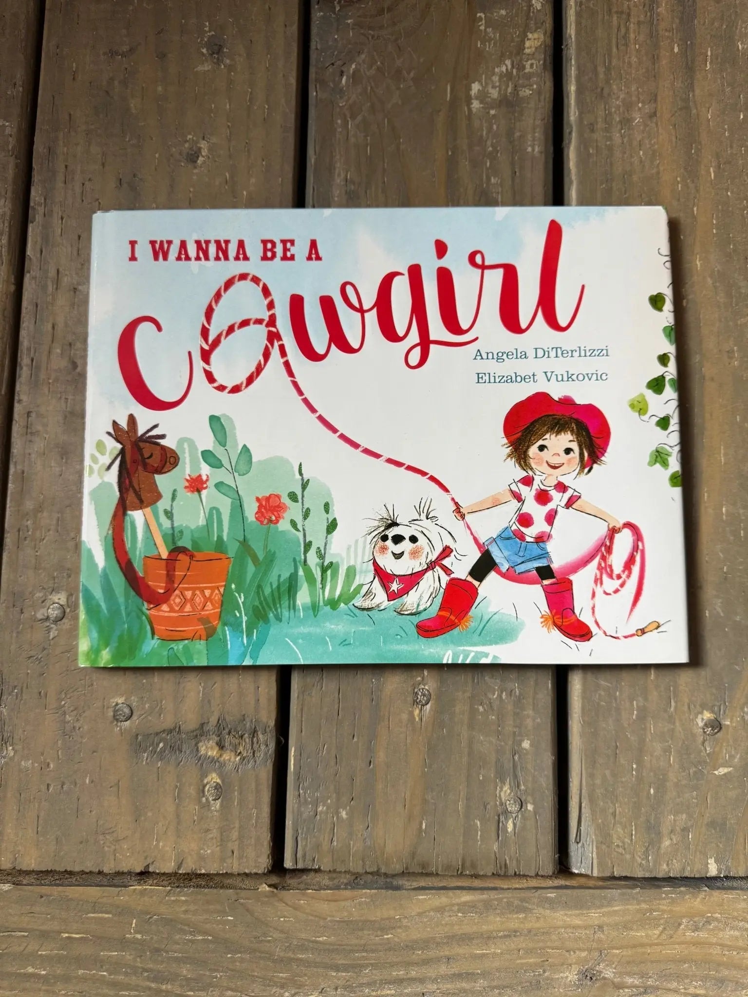 I Wanna Be a Cowgirl - Bridle Up Hope Shop