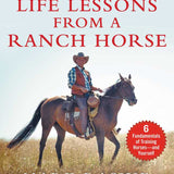 Life lessons From a Ranch Horse - Bridle Up Hope Shop