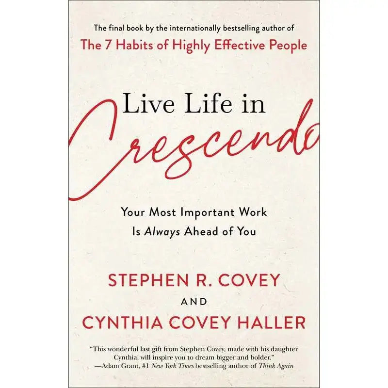 Live Life in Crescendo - Your Most Important Work Is Always Ahead of You - Bridle Up Hope Shop