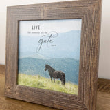 "Live Like Someone Left The Gate Open" Horse Art - Bridle Up Hope Shop