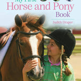 My First Horse & Pony Book: Breeds, Gear, & Jumping - Bridle Up Hope Shop