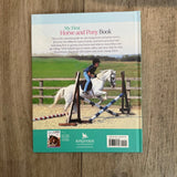 My First Horse & Pony Book: Breeds, Gear, & Jumping - Bridle Up Hope Shop