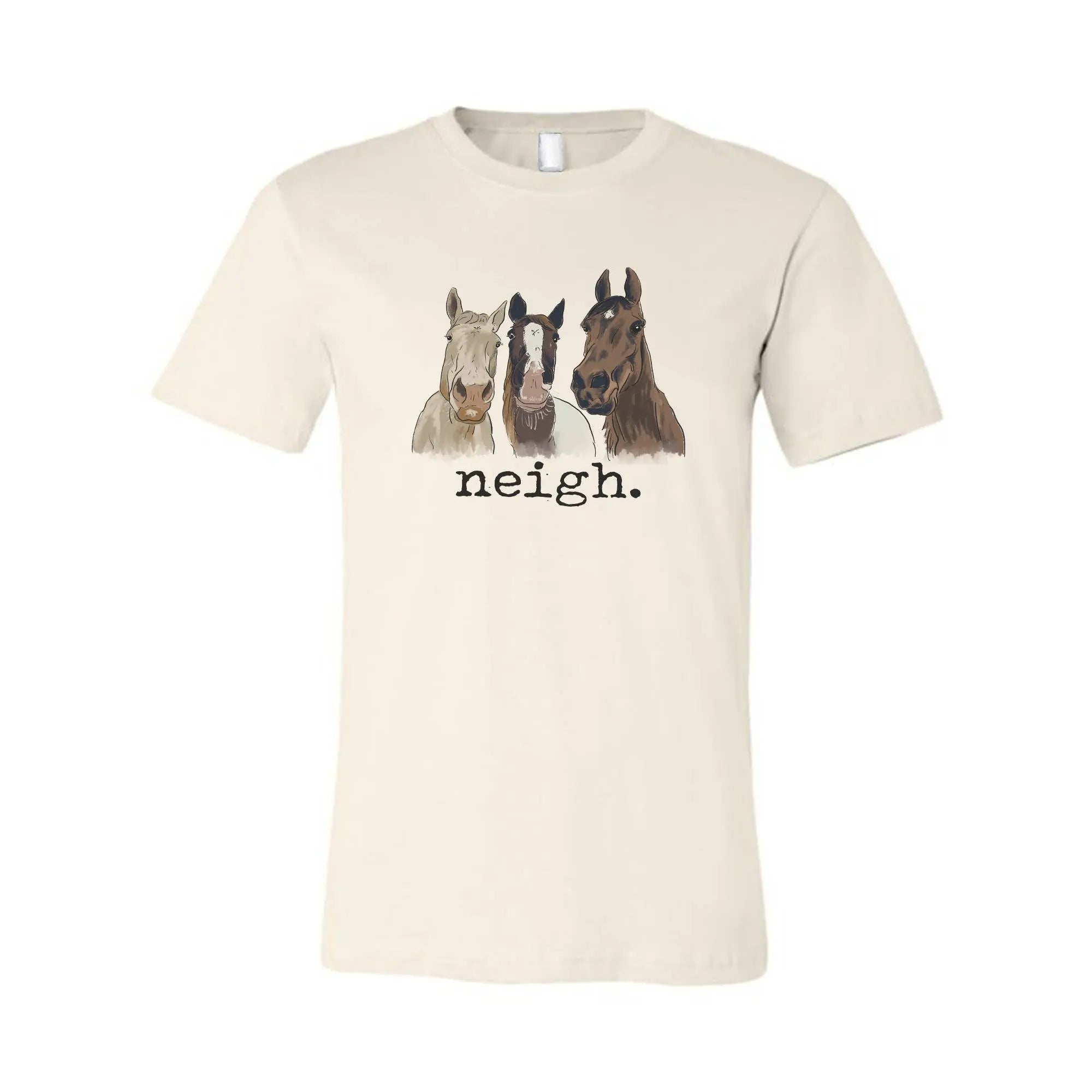 Neigh Horse T-Shirt (Adult) - Bridle Up Hope Shop
