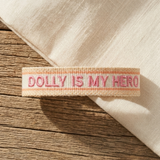 Dolly Is My Hero - Adjustable Woven Bracelet