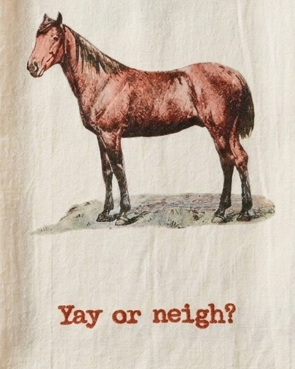 Yay or Neigh Horse Kitchen Towel