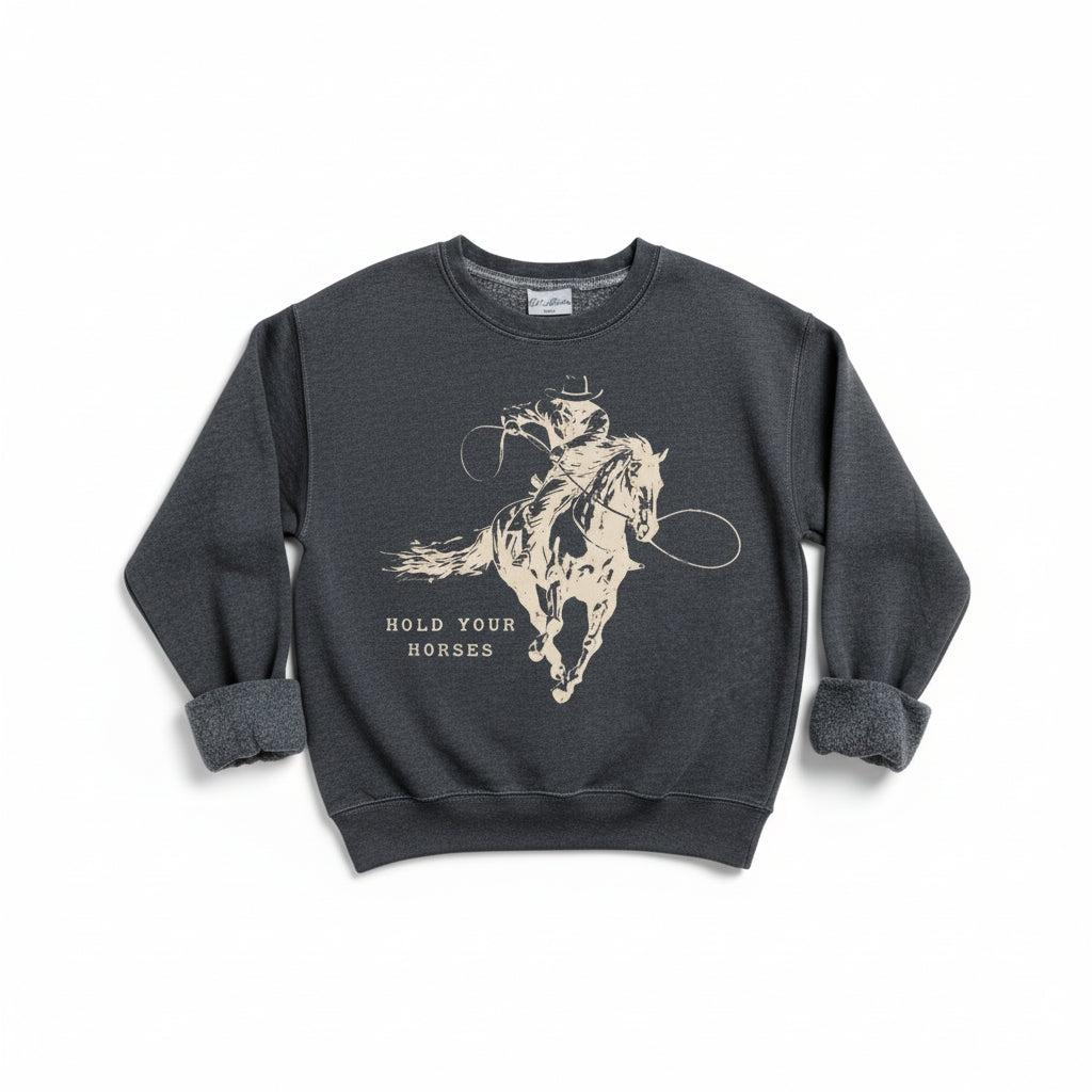 Hold Your Horses Sweatshirt (Black)