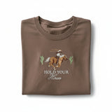 Hold Your Horses Embroidered T-Shirt