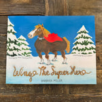 Wingo the Superhero - Bridle Up Hope Shop
